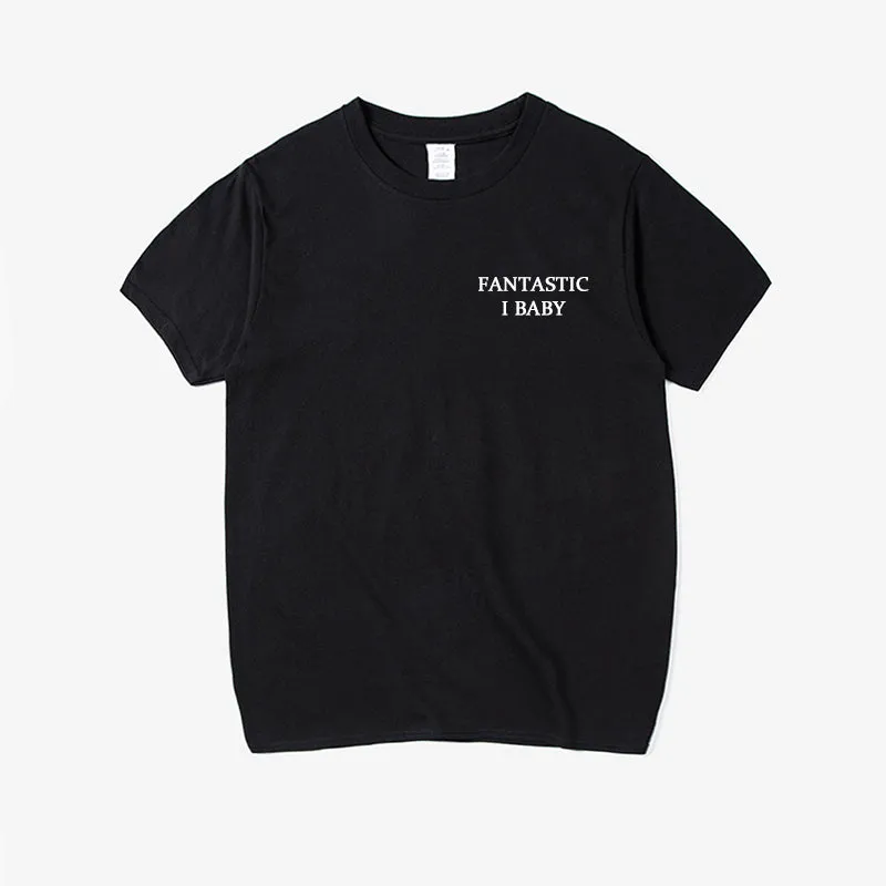 "FANTASTIC I BABY" T-SHIRT W031204