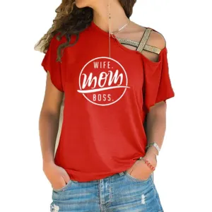 Trending style T-shirt WIFE MOM BOSS  Cross-shoulder  T-shirt