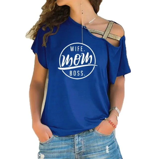 Trending style T-shirt WIFE MOM BOSS  Cross-shoulder  T-shirt