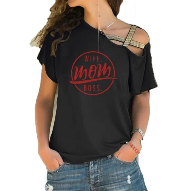 Trending style T-shirt WIFE MOM BOSS  Cross-shoulder  T-shirt