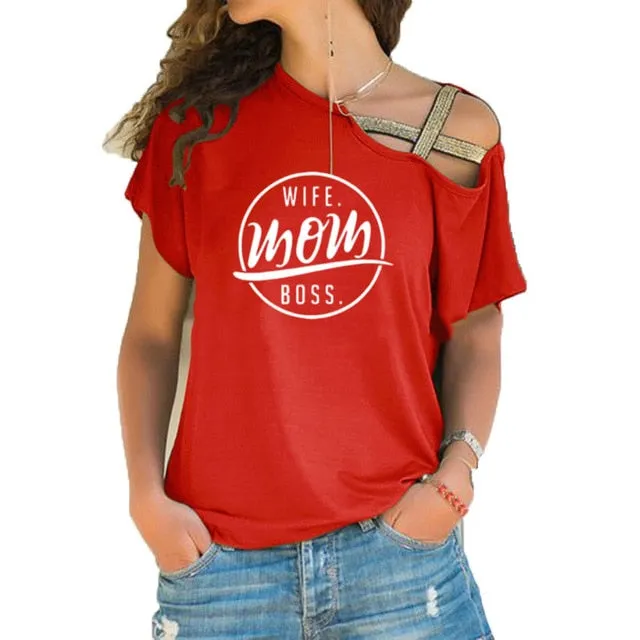 Trending style T-shirt WIFE MOM BOSS  Cross-shoulder  T-shirt