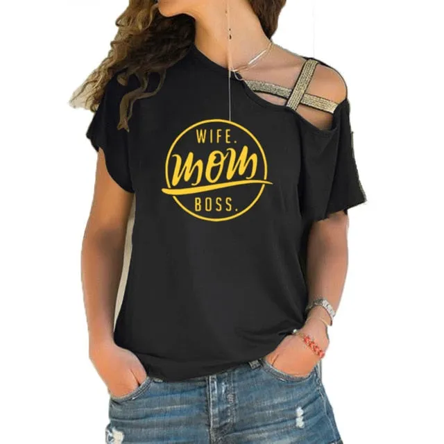 Trending style T-shirt WIFE MOM BOSS  Cross-shoulder  T-shirt